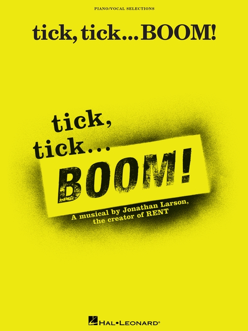 Title details for tick, tick ... BOOM! (Songbook) by Jonathan Larson - Available